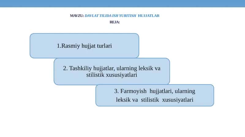 DAVLAT TILIDA ISH YURITISH HUJJATLAR REJA 1