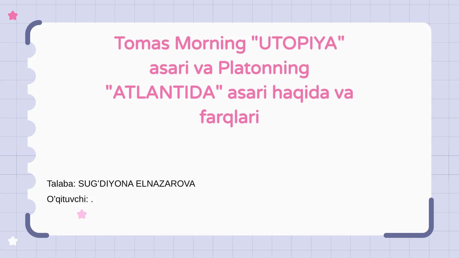 Tomas Morning "UTOPIYA" asari va Platonning "ATLANTIDA" asari haqida va farqlari 1