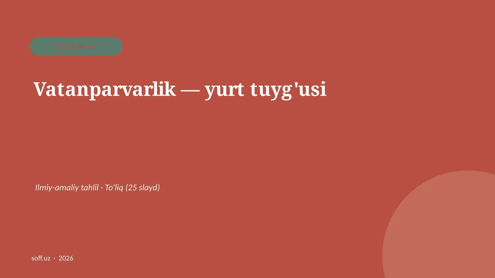 Vatanparvarlik — yurt tuyg'usi Ilmiy-amaliy tahlil 1