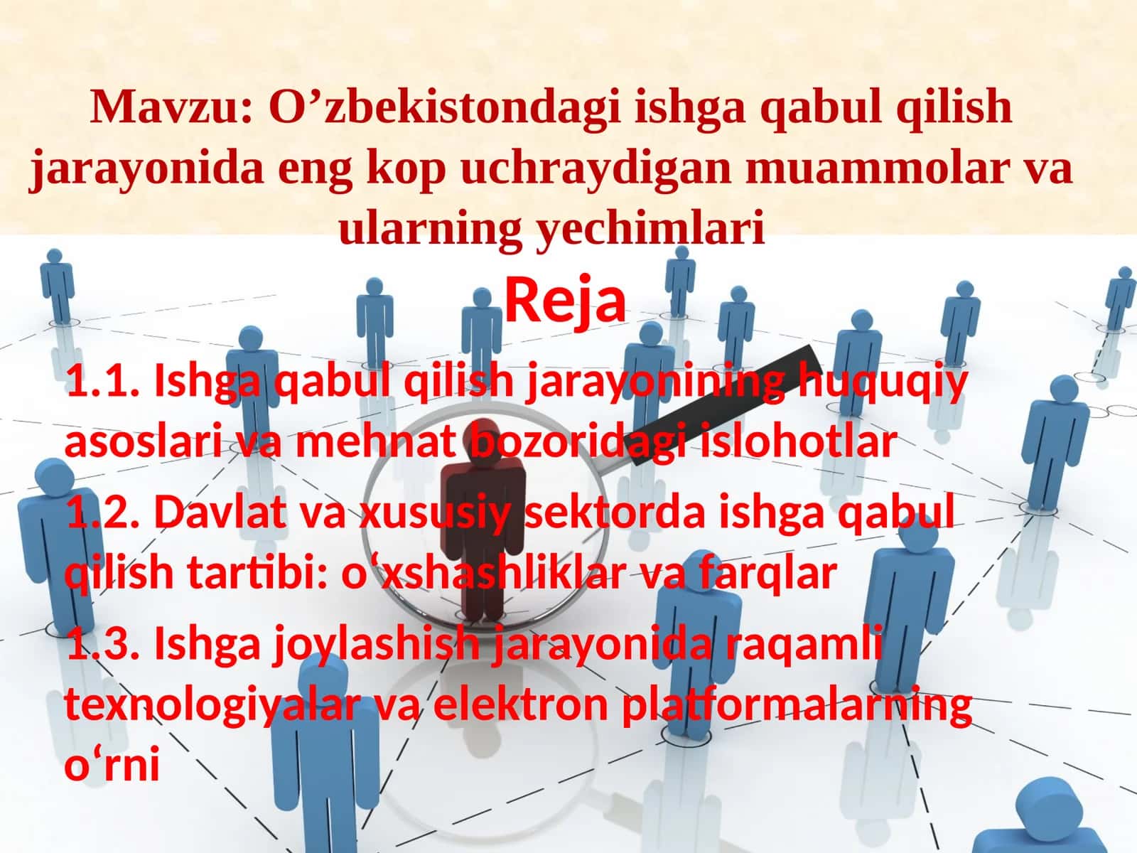 O’zbekistondagi ishga qabul qilish jarayonida eng ko'p uchraydigan muammolar va ularning yechimlari 1