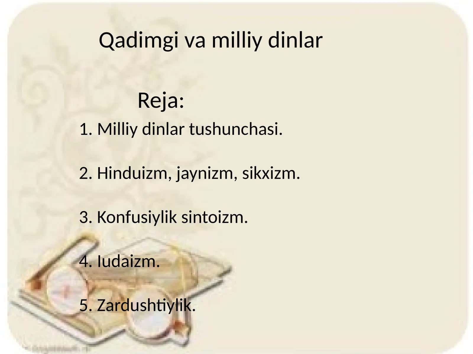 Qadimgi va milliy dinlar 1