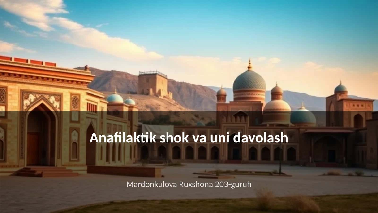 Anafilaktik shok va uni davolash 1
