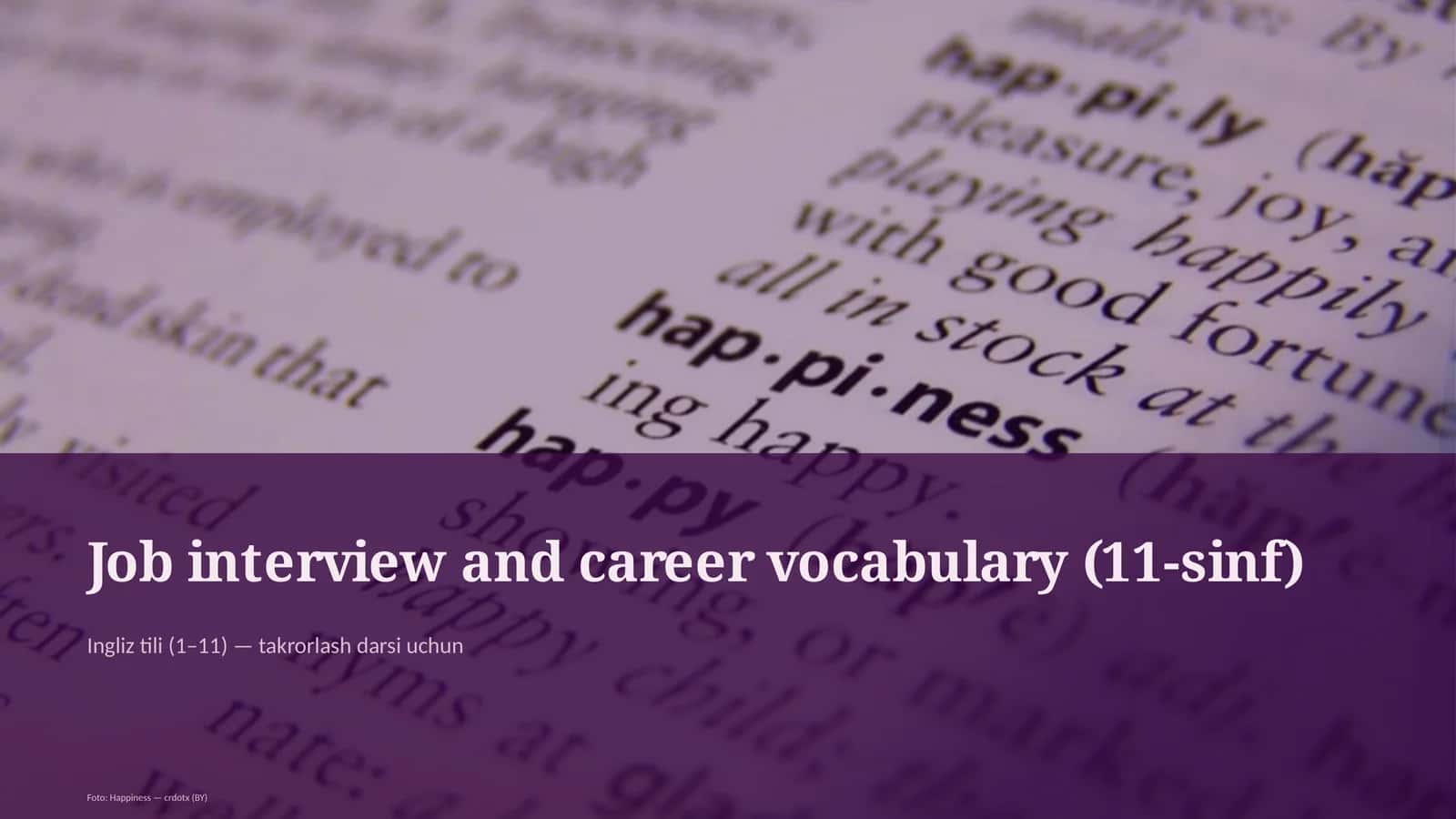 Job interview and career vocabulary (11-sinf) 1