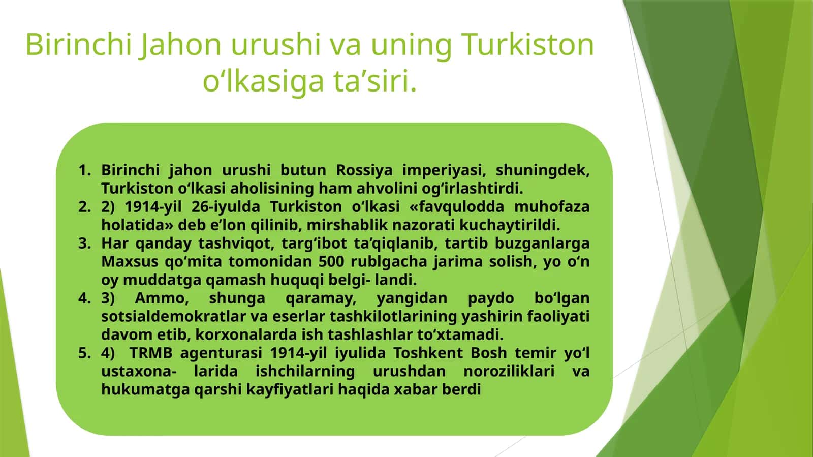 Birinchi Jahon urushi va uning Turkiston oʻlkasiga taʼsiri. 1