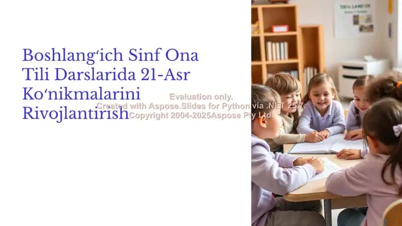 Boshlang'ich sinflarda 21 asr ko'nikmalarini shakllantirish 1