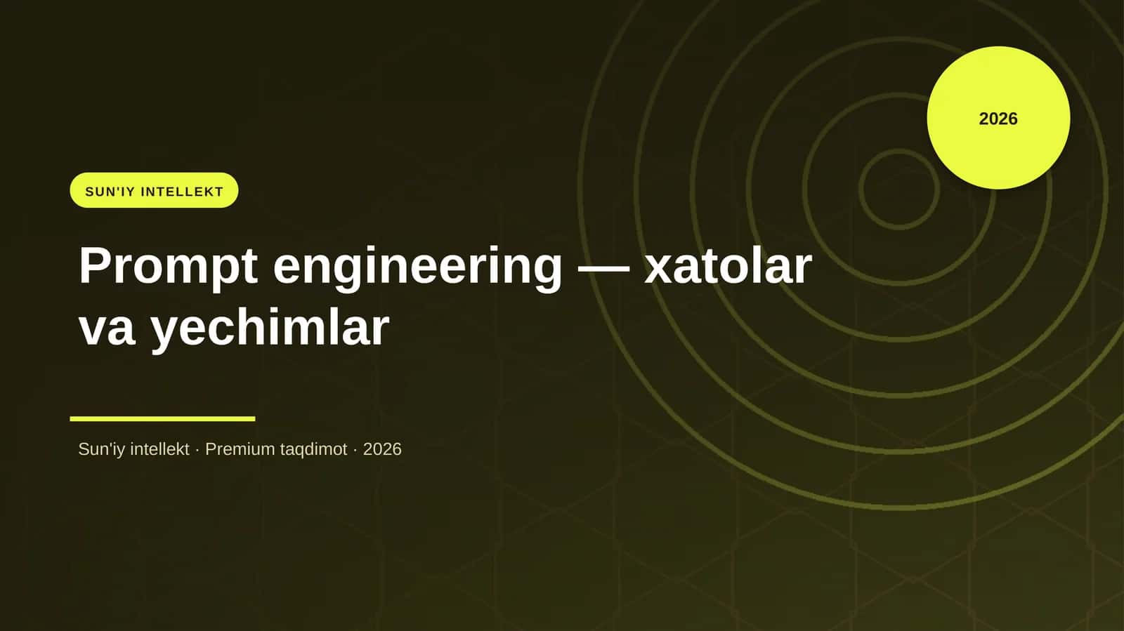 Prompt engineering — xatolar va yechimlar 1