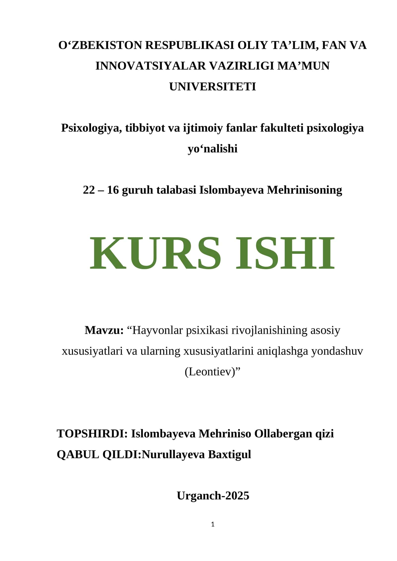"Hayvonlar psixikasi rivojlanishining asosiy xususiyatlari va ularning xususiyatlarini aniqlashga yondashuv (Leontiev)" 1