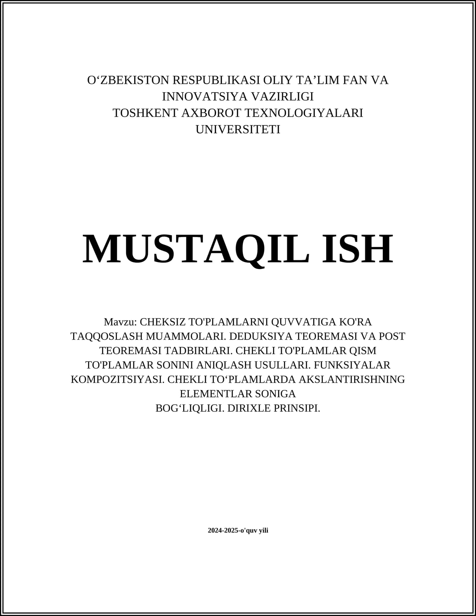 CHEKSIZ TO'PLAMLARNI QUVVATIGA KO'RA TAQQOSLASH MUAMMOLARI. DEDUKSIYA TEOREMASI VA POST TEOREMASI TADBIRLARI. CHEKLI TO'PLAMLAR QISM TO'PLAMLAR SONINI ANIQLASH USULLARI. FUNKSIYALAR KOMPOZITSIYASI. CHEKLI TO‘PLAMLARDA AKSLANTIRISHNING ELEMENTLAR SONIGA BOG‘LIQLIGI. DIRIXLE PRINSIPI 1