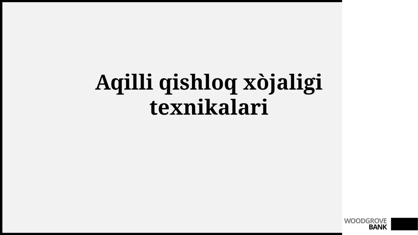 Aqilli qishloqxòjaligitexnikalari 1