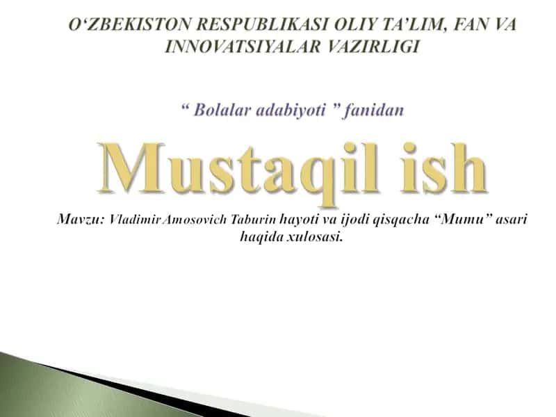 Vladimir Amosovich Taburin hayoti va ijodi qisqacha “Mumu” asari haqida xulosasi 1