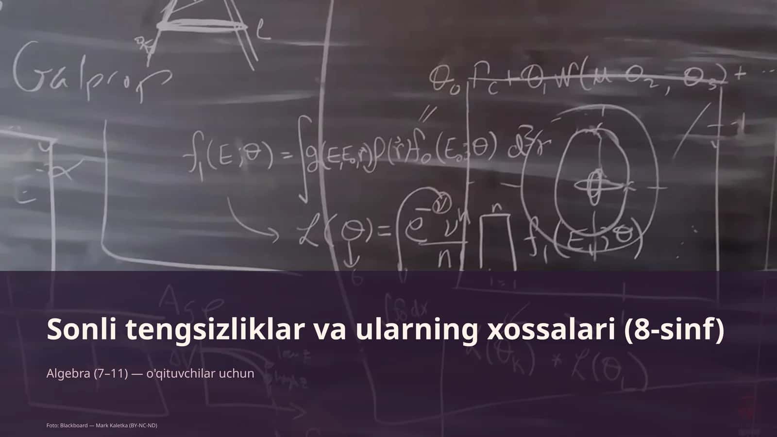 Sonli tengsizliklar va ularning xossalari (8-sinf) 1