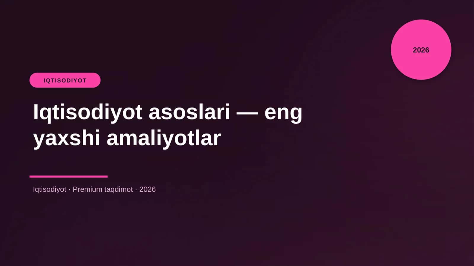 Iqtisodiyot asoslari - eng yaxshi amaliyotlar 1