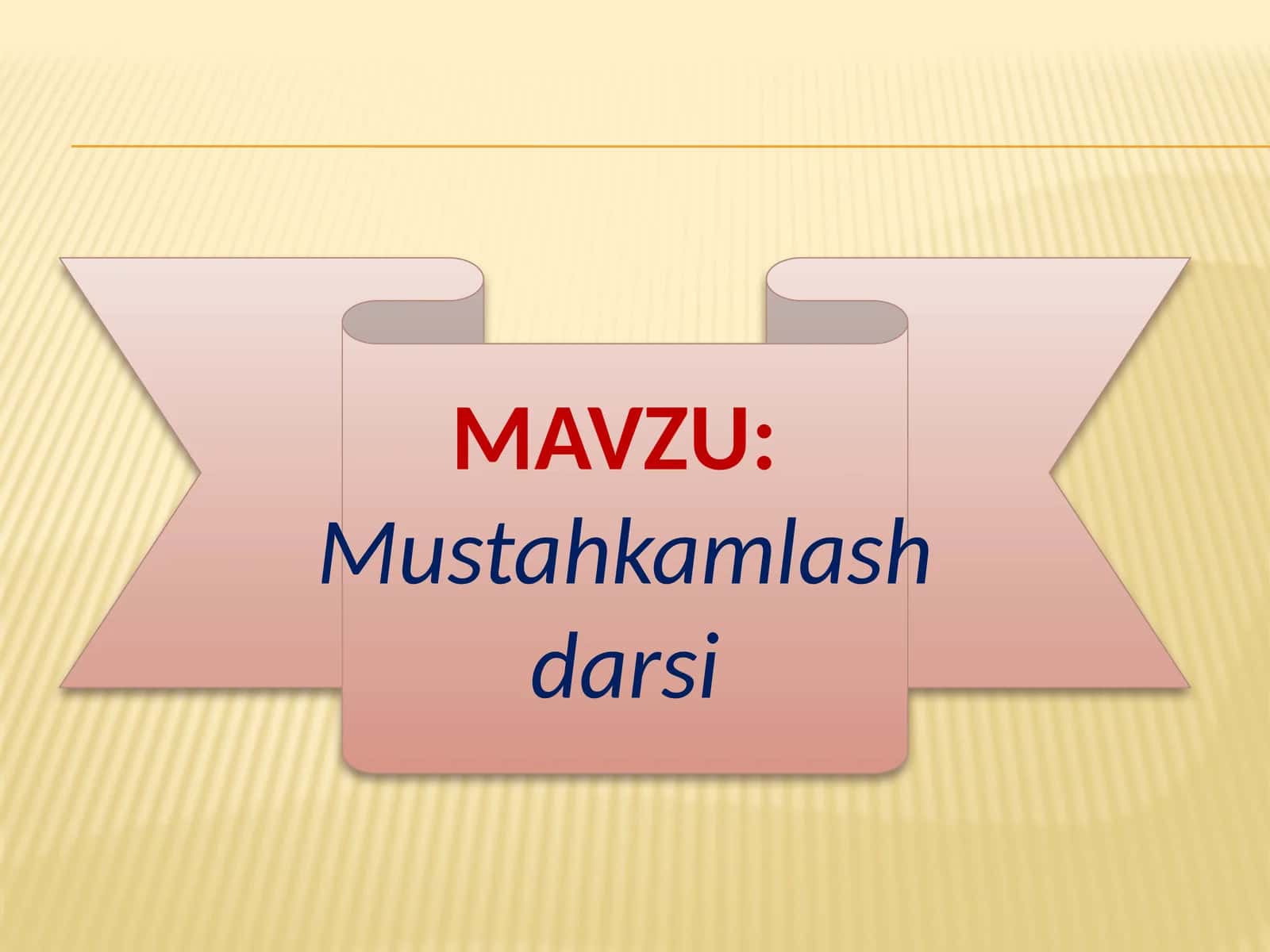 Mustahkamlash darsi 1