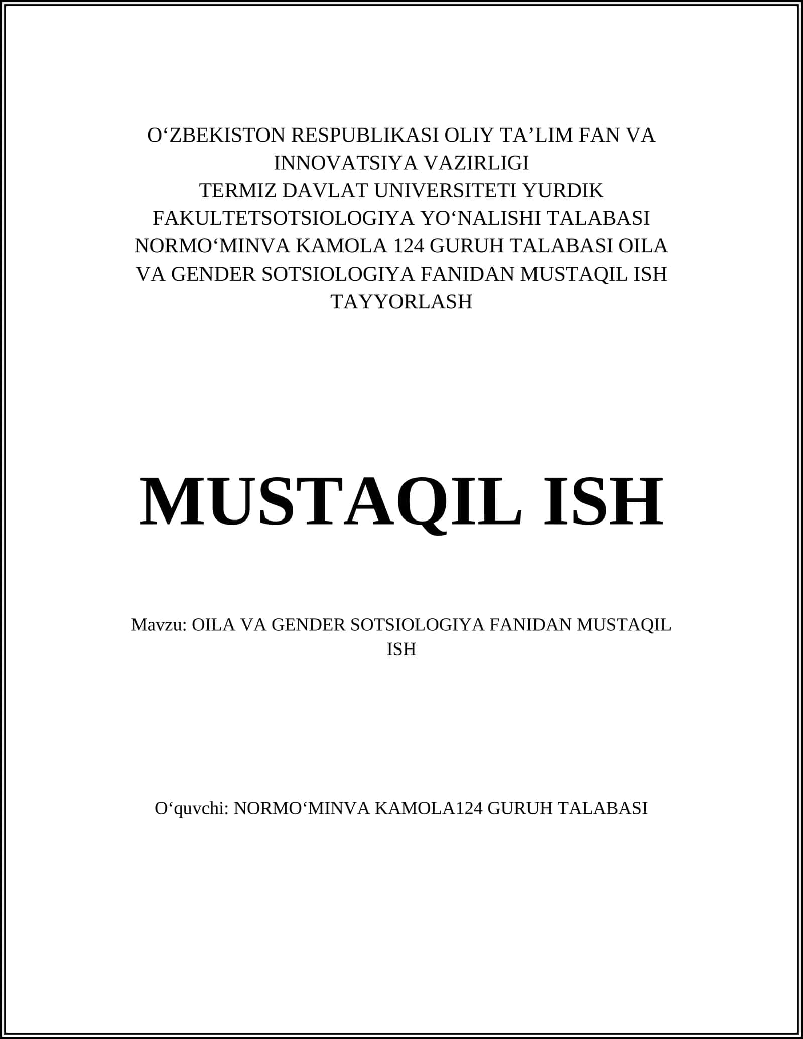 OILA VA GENDER SOTSIOLOGIYA FANIDAN MUSTAQIL ISH 1