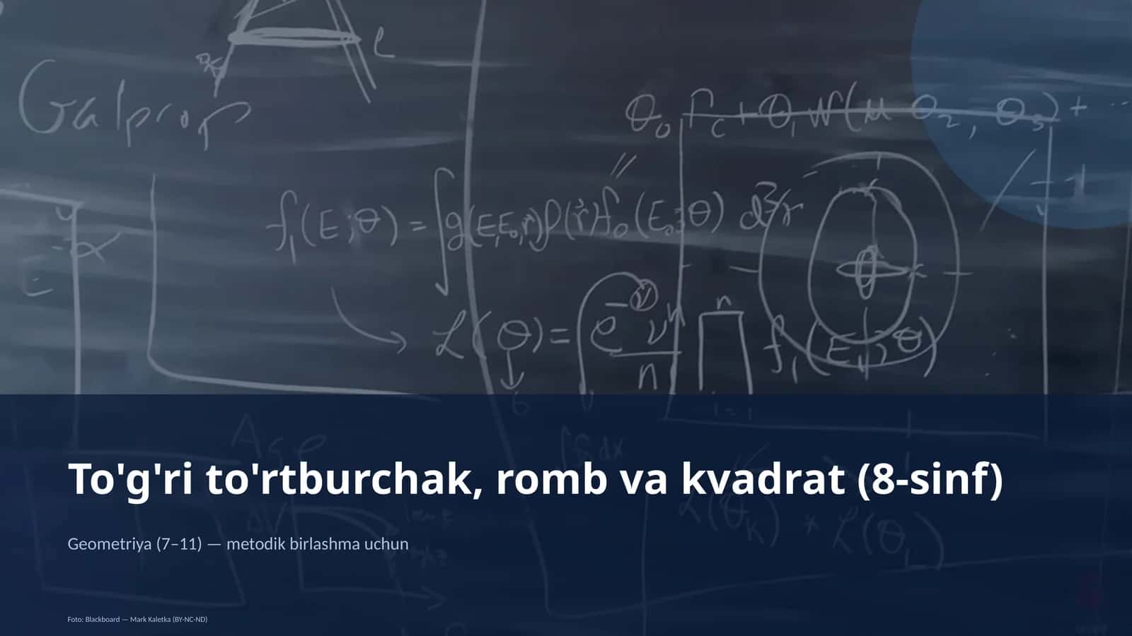 To'g'ri to'rtburchak, romb va kvadrat (8-sinf) 1