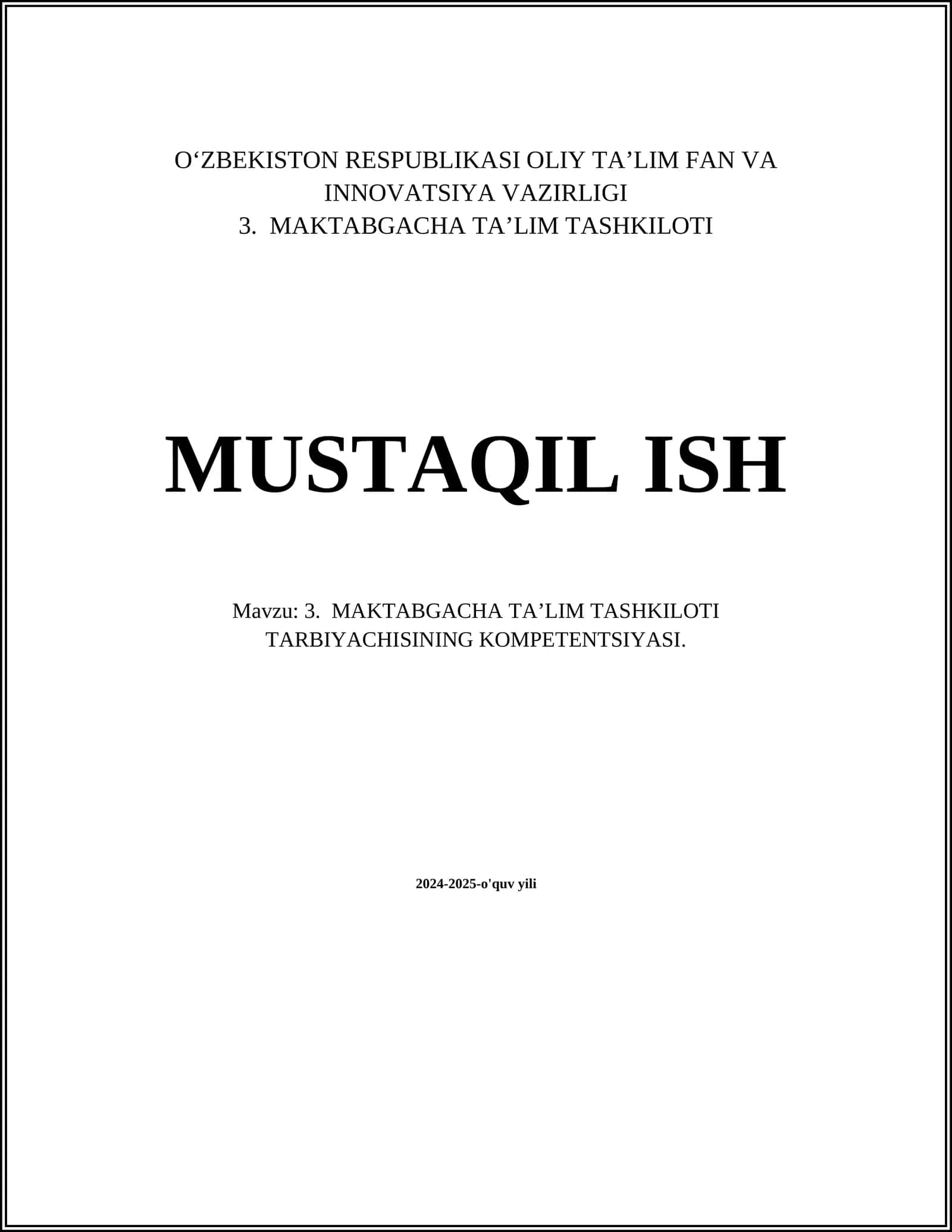 3. MAKTABGACHA TA’LIM TASHKILOTI TARBIYACHISINING KOMPETENTSIYASI 1