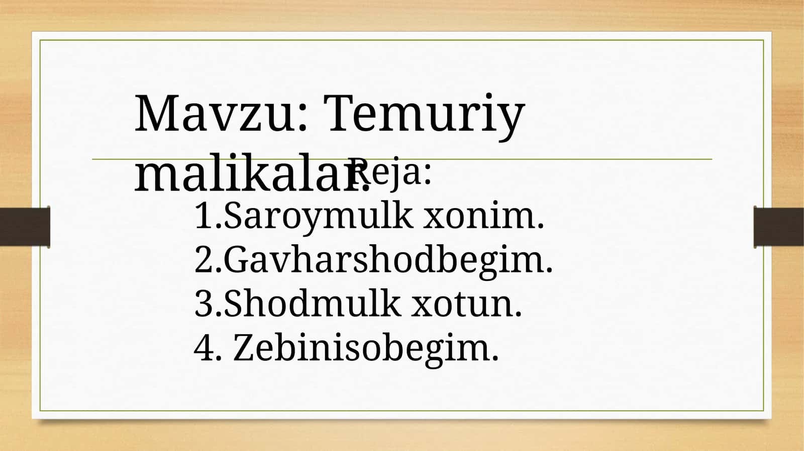 Temuriy malikalar 1