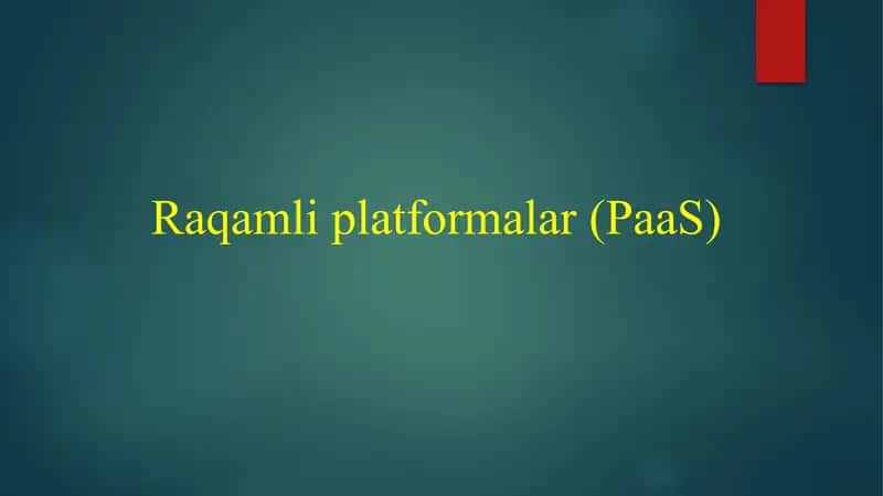 Raqamli platformalar (PaaS) 1