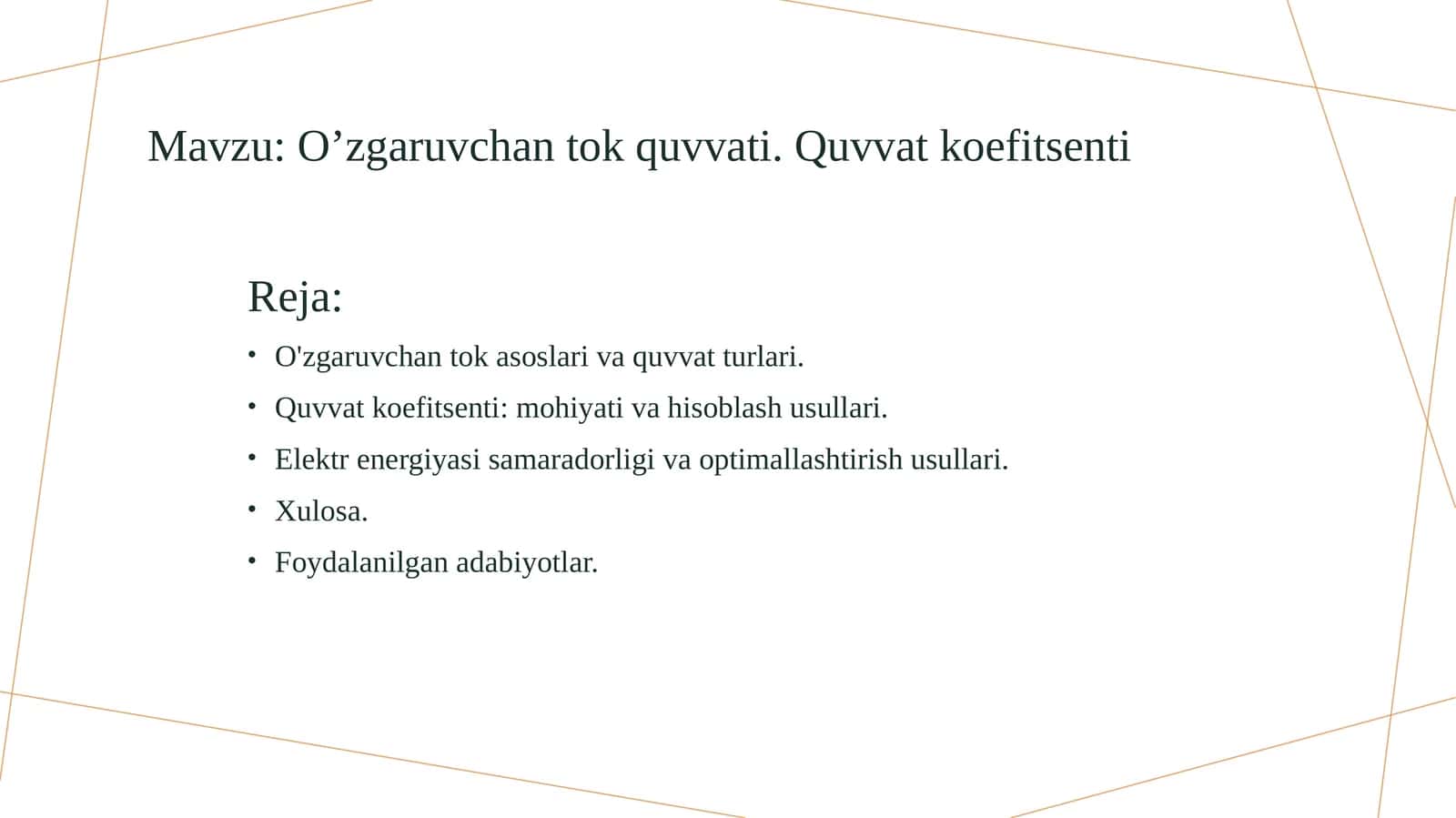 O’zgaruvchan tok quvvati. Quvvat koefitsenti 1