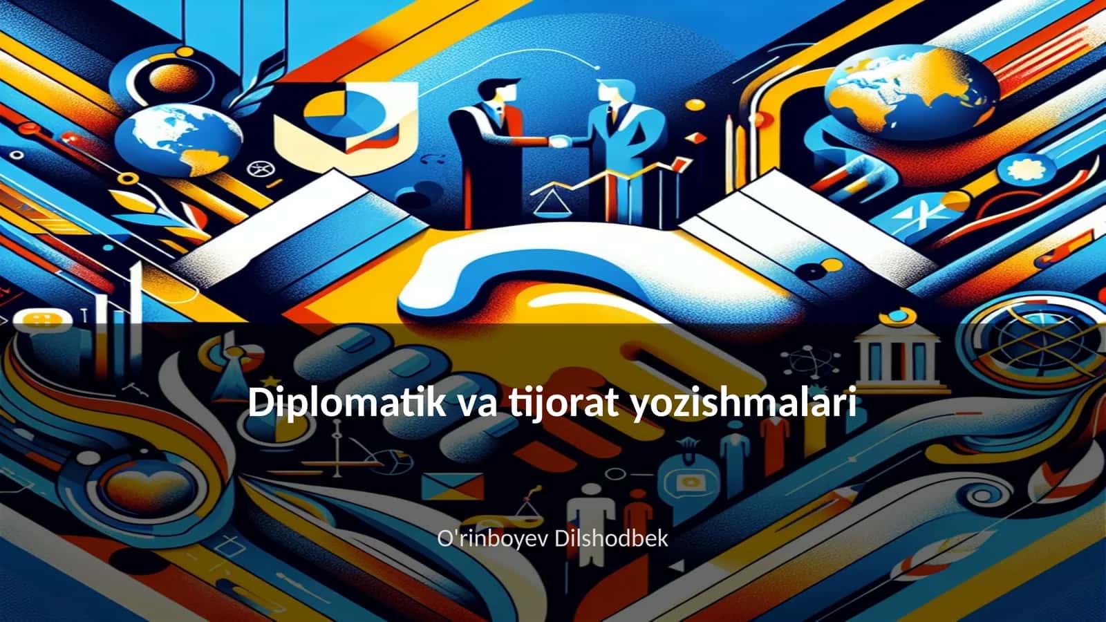 Diplomatik va tijorat yozishmalari 1