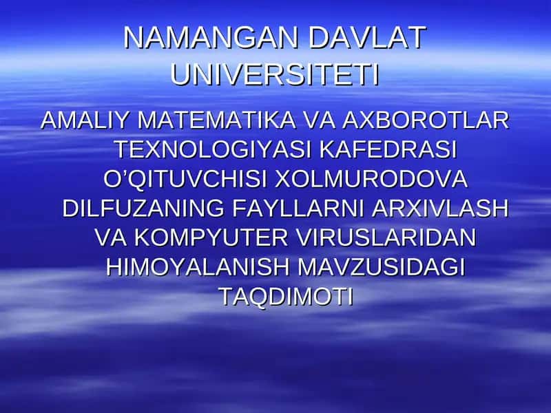 Fayllarni arxivlash va kompyuter viruslaridan himoyalanish taqdimoti 1