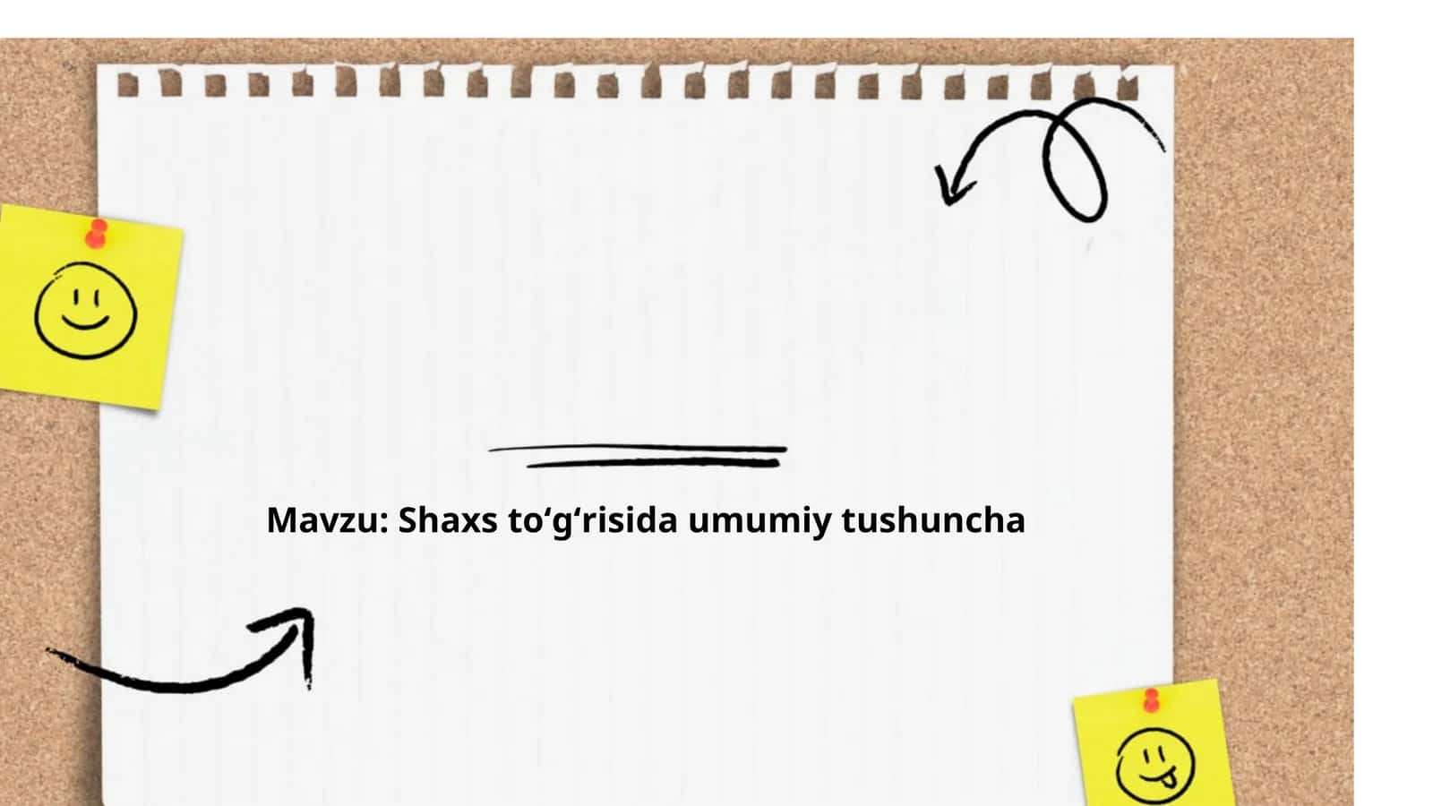 Shaxs toʻgʻrisida umumiy tushuncha 1