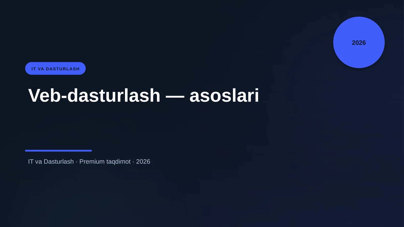 Veb-dasturlash — asoslari 1