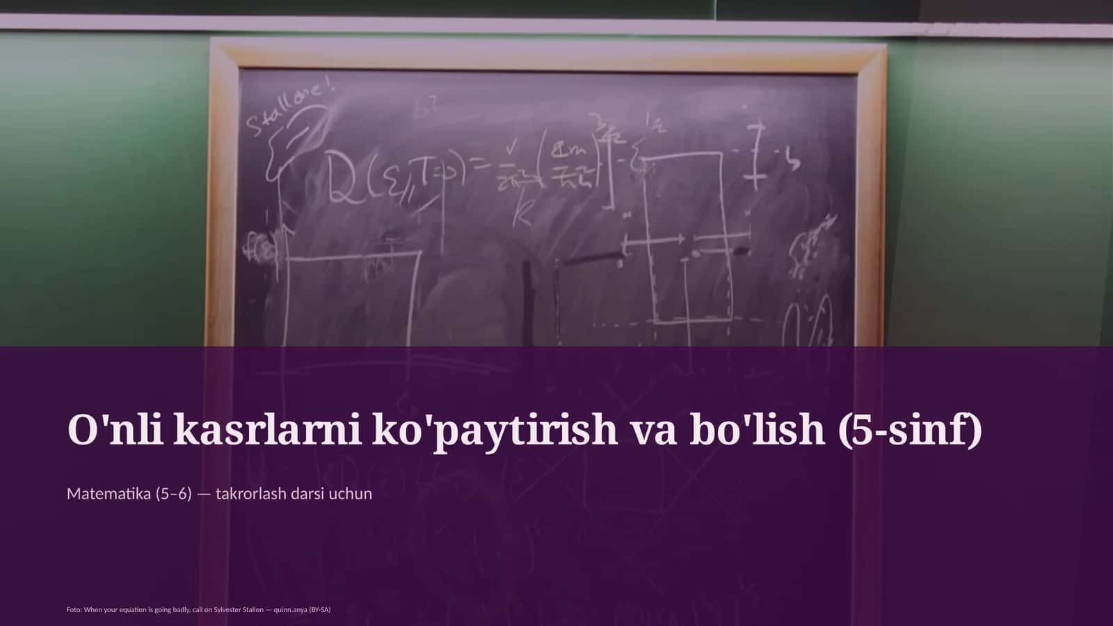 O'nli kasrlarni ko'paytirish va bo'lish (5-sinf) 1