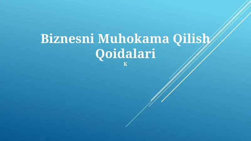 Biznesni Muhokama Qilish Qoidalari 1