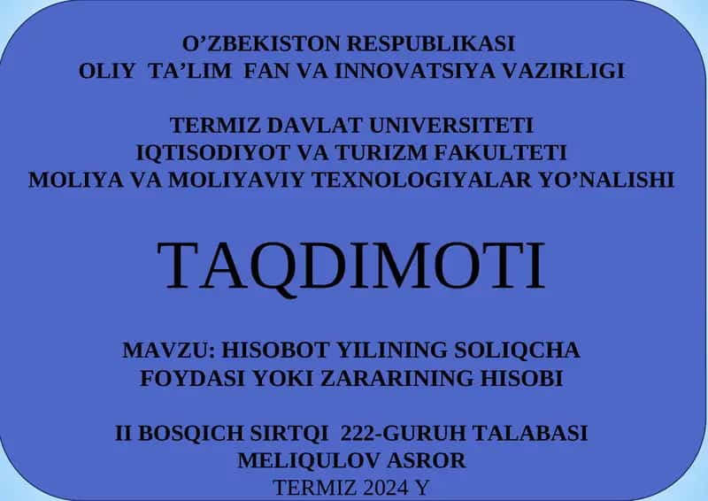 HISOBOT YILINING SOLIQCHA FOYDASI YOKI ZARARINING HISOBI 1
