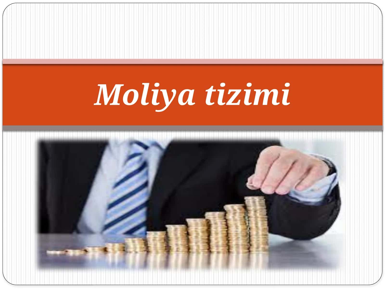 Moliya tizimi 1