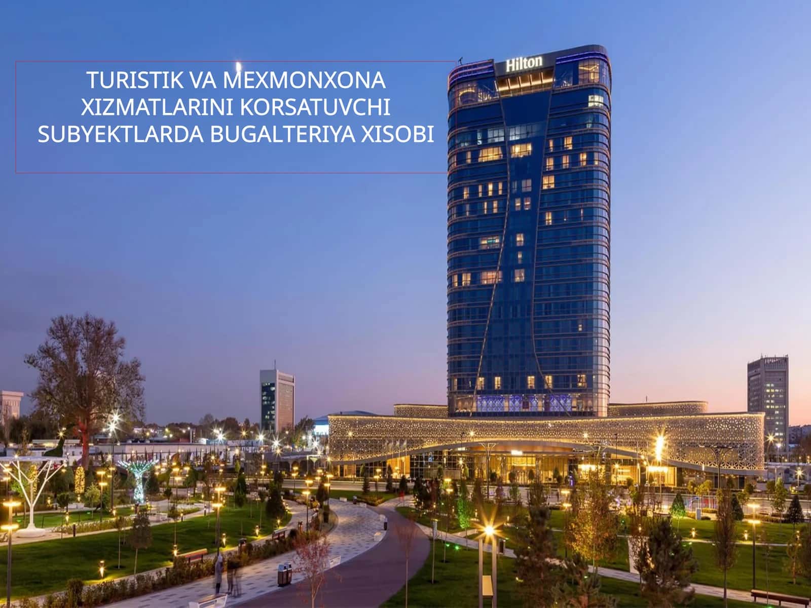 TURISTIK VA MEXMONXONA XIZMATLARINI KORSATUVCHI SUBYEKTLARDA 1