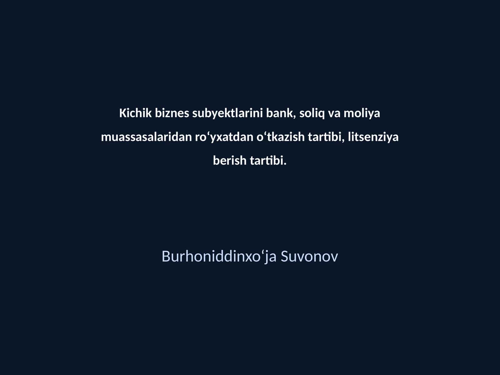 Kichik biznes subyektlarini bank, soliq va moliya muassasalaridan roʻyxatdan oʻtkazish tartibi, litsenziya berish tartibi 1