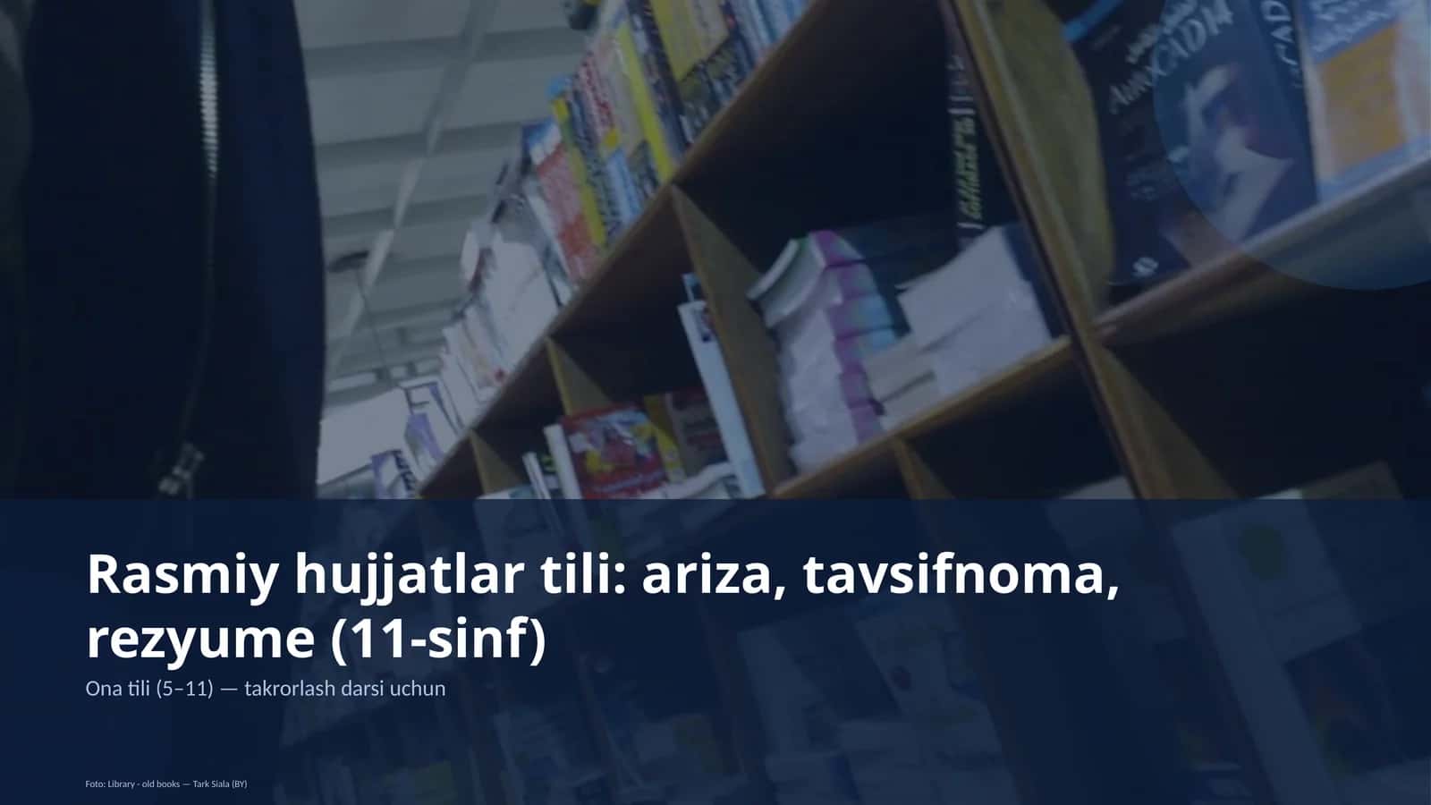 Ona tili (5-11) — takrorlash darsi uchun 1
