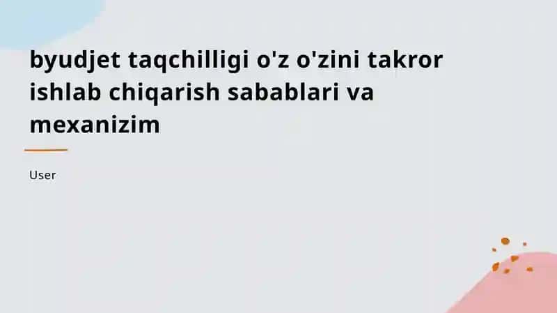 Byudjet taqchilligi: sabablari va mexanizmlari 1
