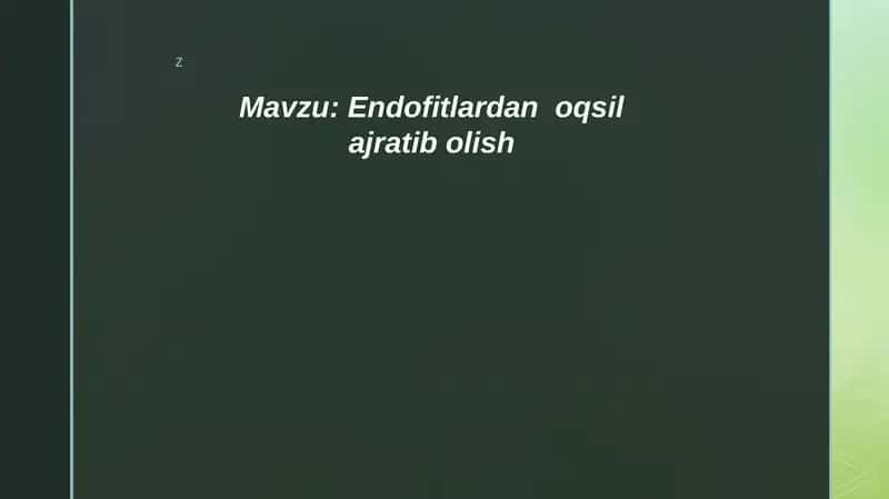 Endofitlardan oqsil ajratib olish 1