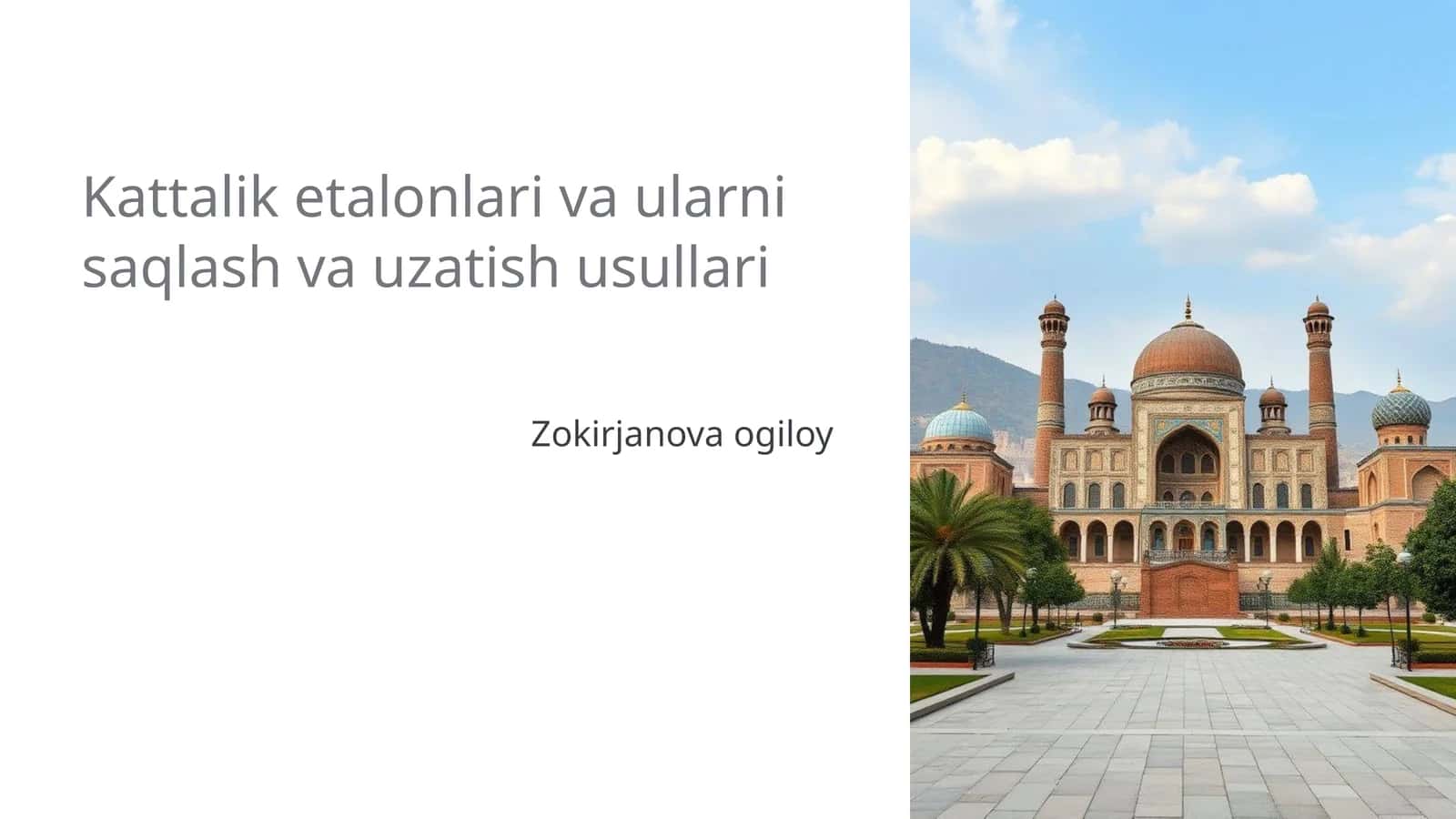 Kattalik etalonlari va ularni saqlash va uzatish usullari 1