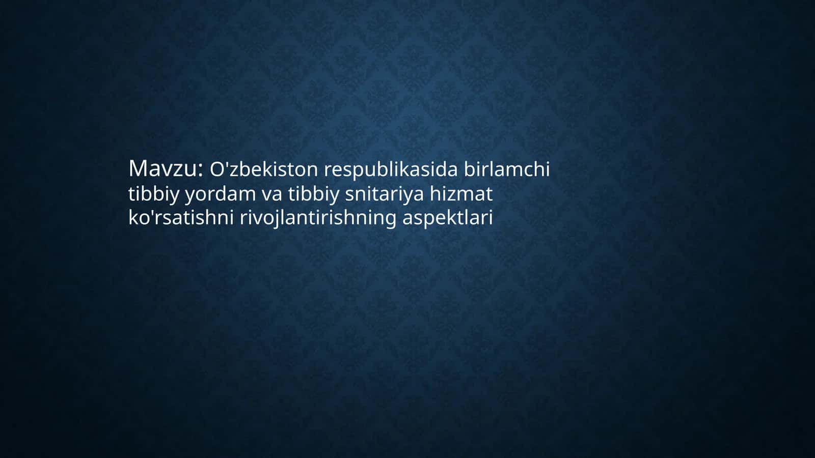 O'zbekiston respublikasida birlamchi tibbiy yordam va tibbiy snitariya hizmat ko'rsatishni rivojlantirishning aspektlari 1