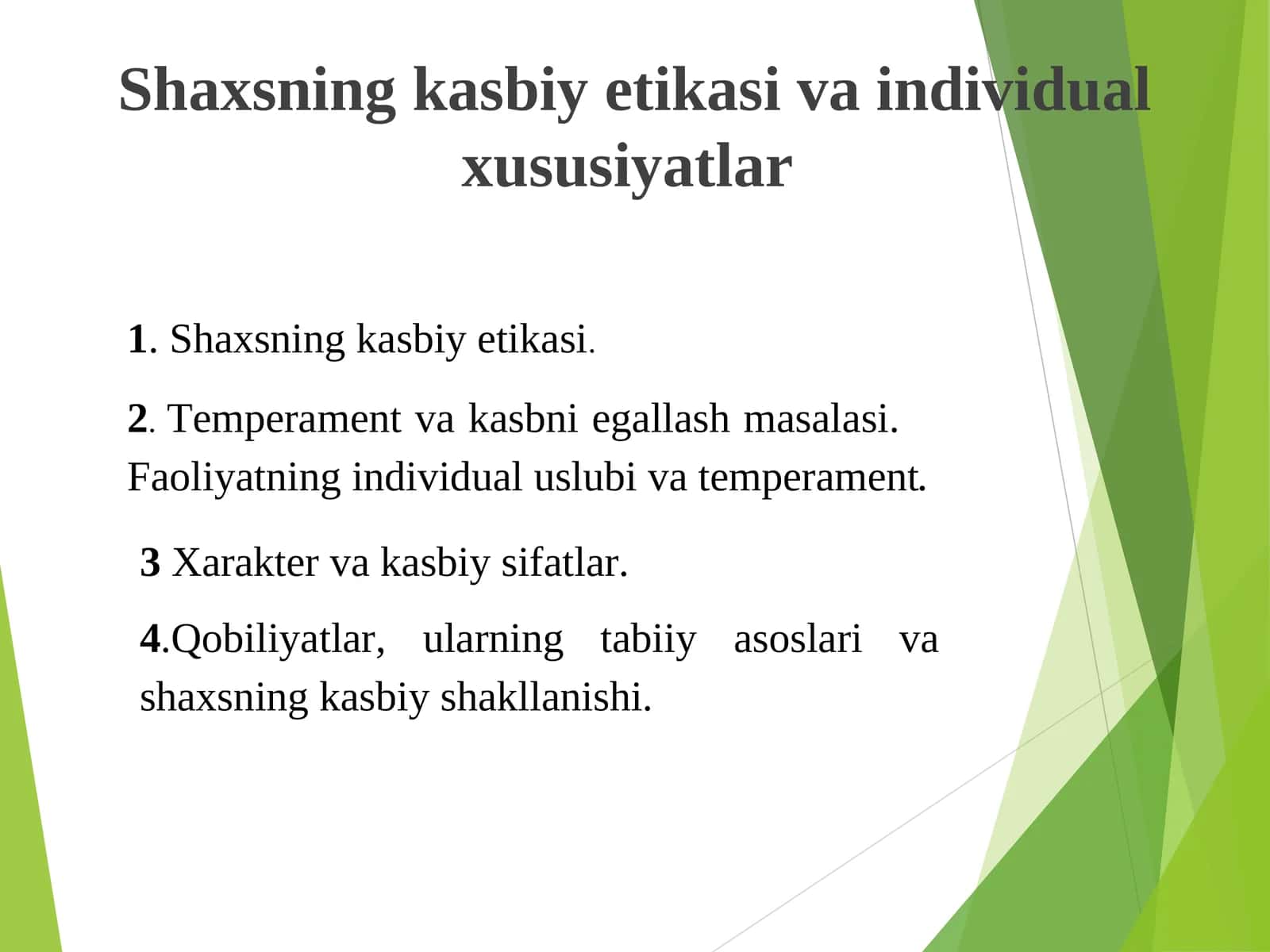 Shaxsning kasbiy etikasi va individual xususiyatlar 1