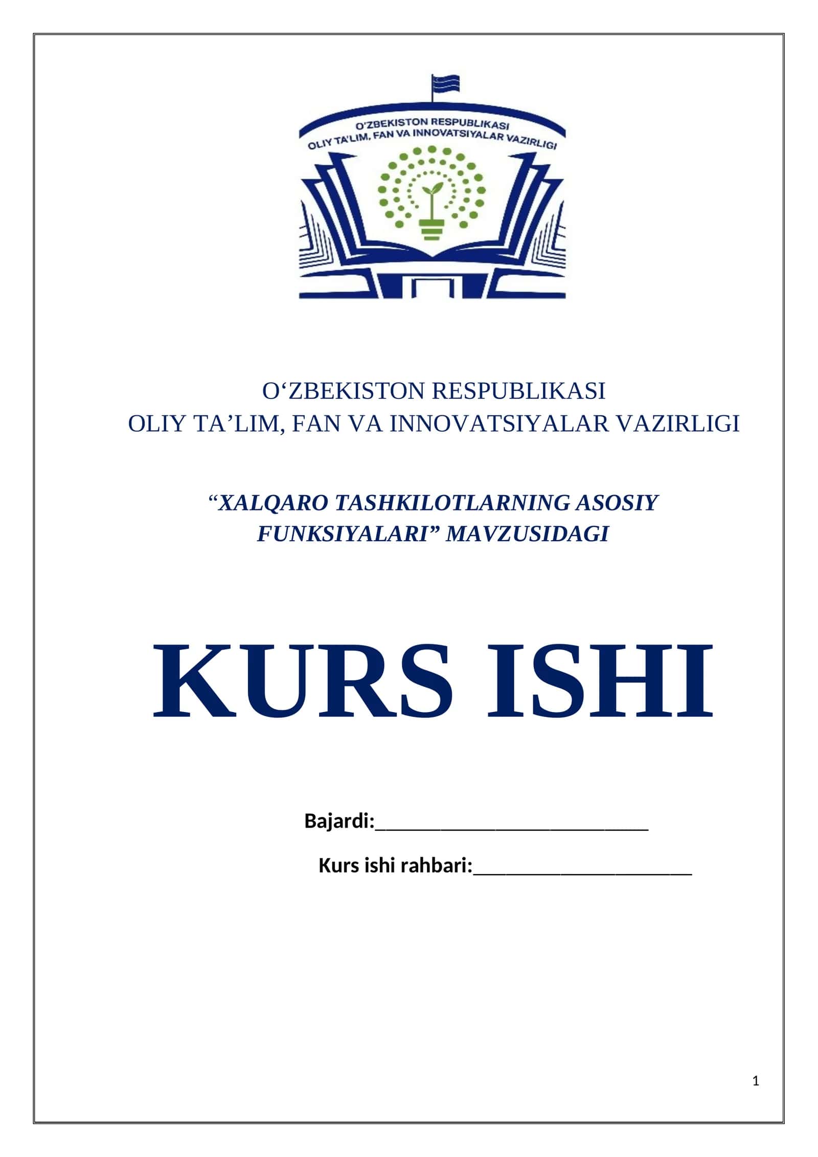 “XALQARO TASHKILOTLARNING ASOSIY FUNKSIYALARI” MAVZUSIDAGI KURS ISHI 1