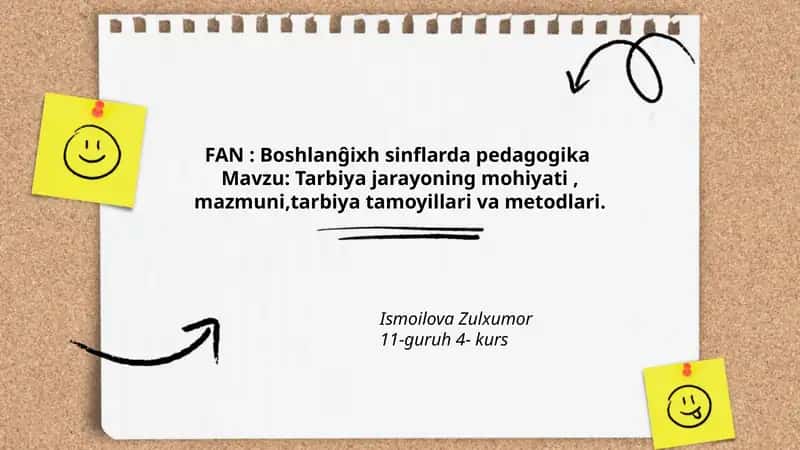 Tarbiya jarayoning mohiyati va pedagogik vazifalari 1