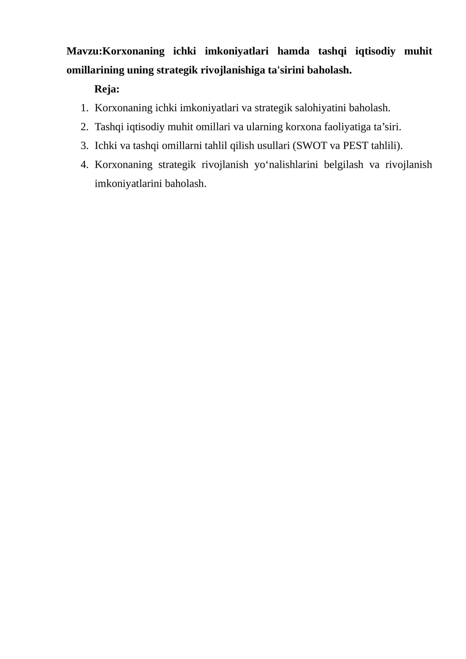 Korxonaning ichki imkoniyatlari va strategik salohiyatini baholash 1