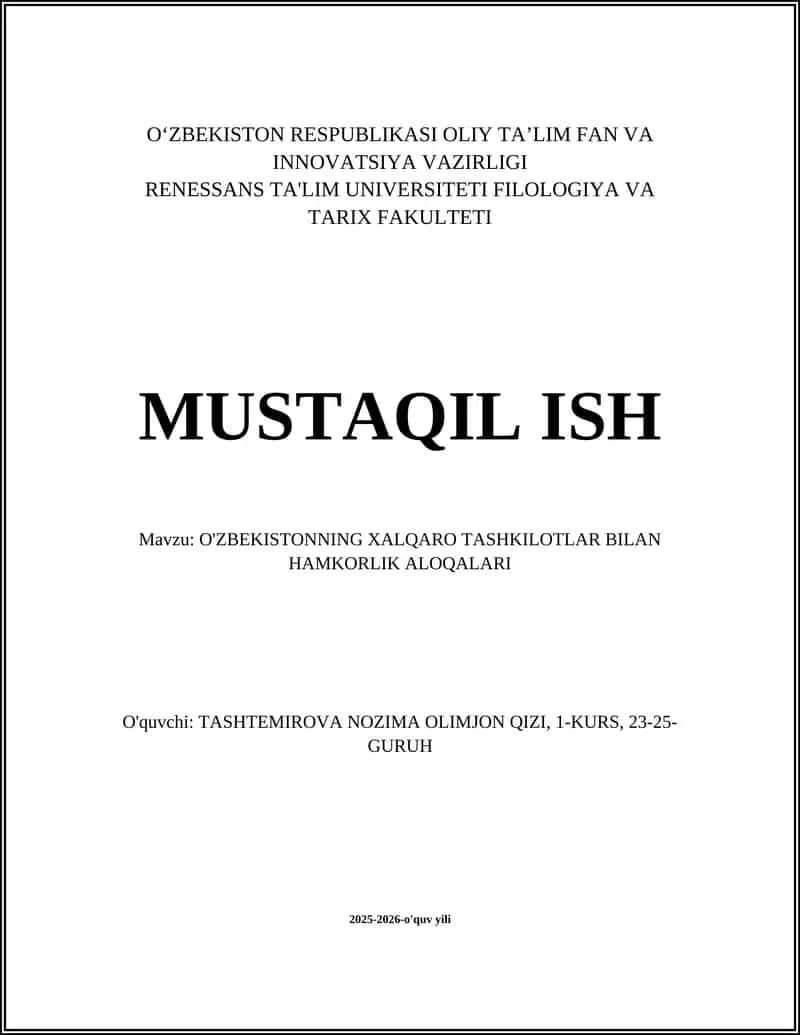 O'ZBEKISTONNING XALQARO TASHKILOTLAR BILAN HAMKORLIK ALOQALARI 1
