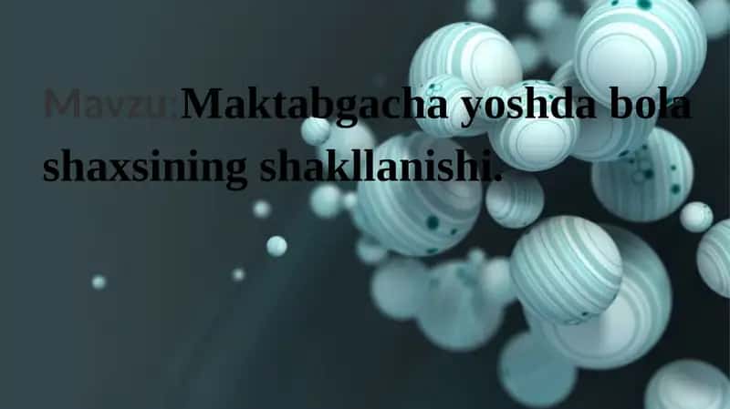 Maktabgacha yoshdagi bolalarning rivojlanishi 1