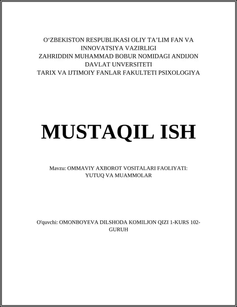 OMMAVIY AXBOROT VOSITALARI FAOLIYATI: YUTUQ VA MUAMMOLAR 1
