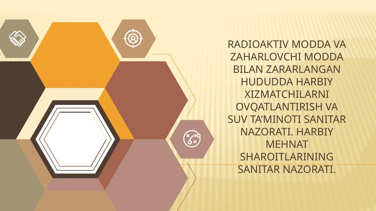 Radioaktiv modda va zaharli modda bilan zararlangan hududda harbiy xizmatchilarni ovqatlantirish va suv ta'minoti sanitarnazorati. Harbiy mehnat sharoitlarining sanitarnazorati 1