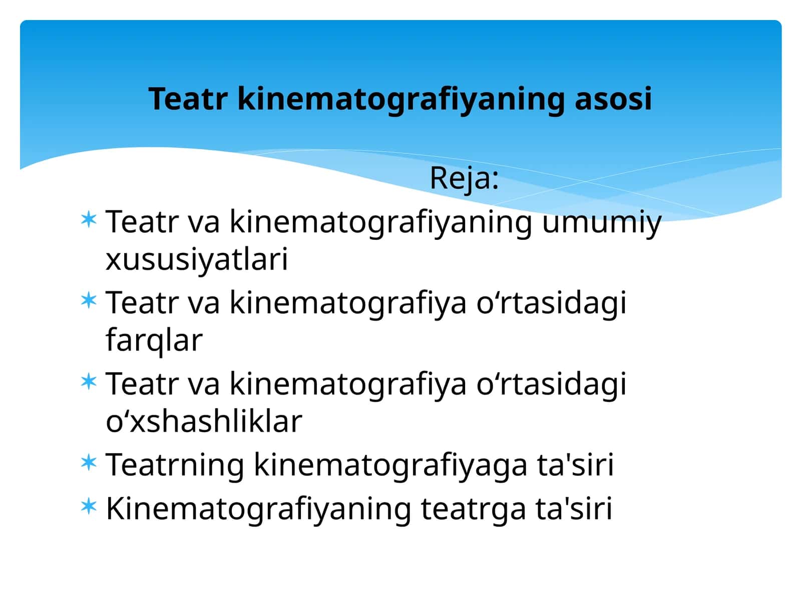 Teatr kinematografiyaning asosi 1