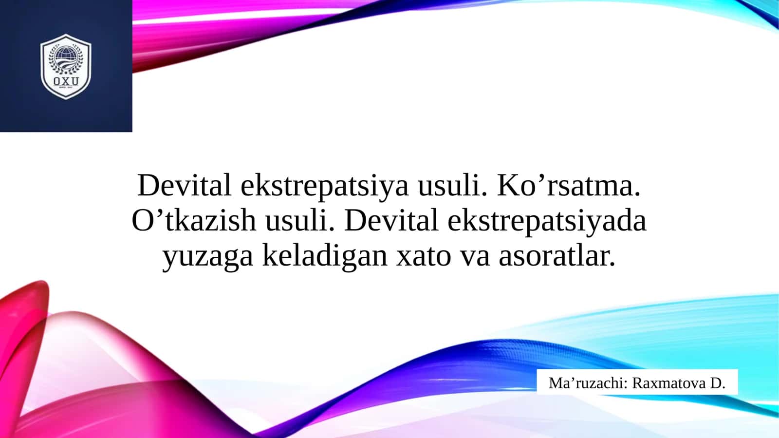 Devitalekstrepatsiya usuli 1