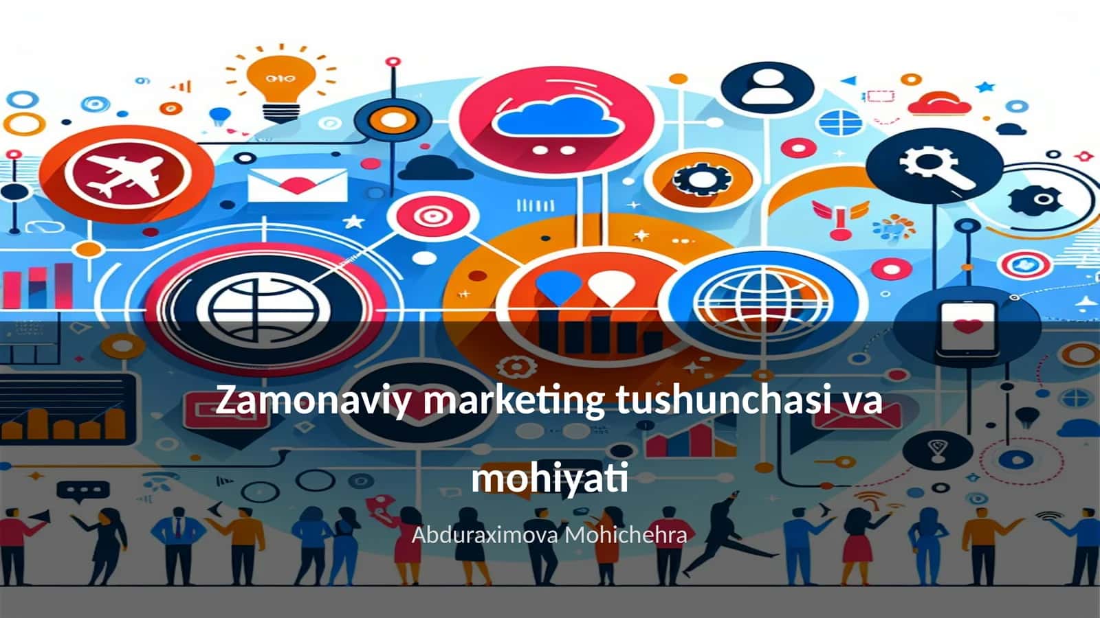 Zamonaviy marketing tushunchasi va mohiyati 1