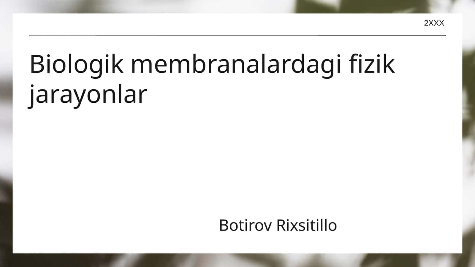 Biologik membranalardagi fizik jarayonlar 1